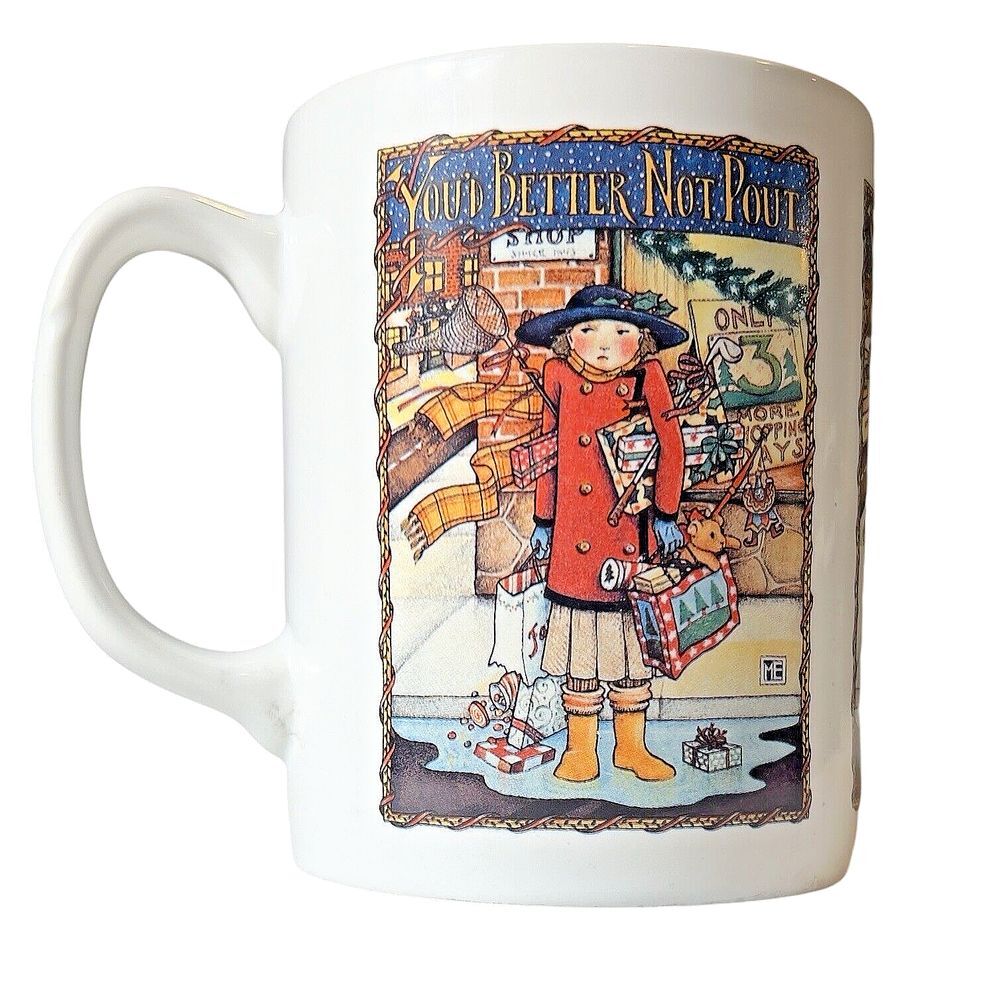 Mary Engelbreit VTG Mug Christmas "You'd Better Not‎ Pout" 90's Cocoa Coffee Tea